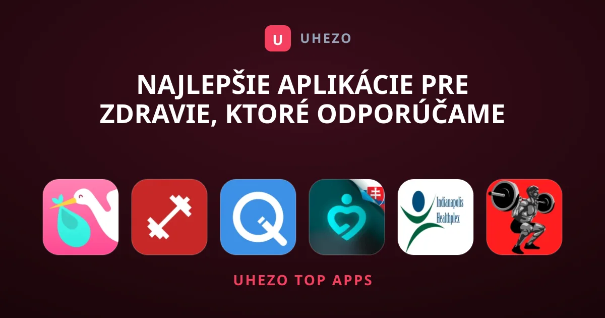 Najlepšie aplikácie pre Zdravie, ktoré odporúčame